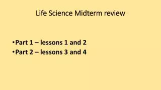 Life Science Midterm review