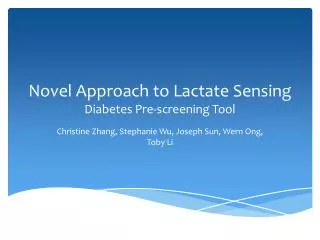 Novel Approach to Lactate Sensing Diabetes Pre-screening Tool