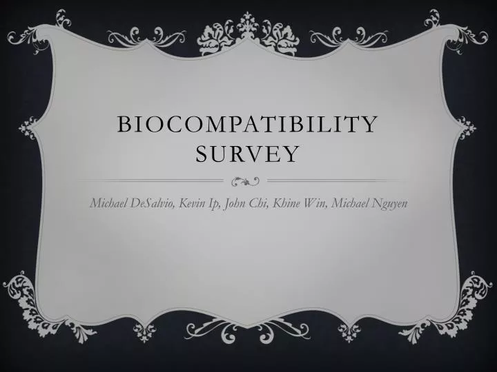 biocompatibility survey