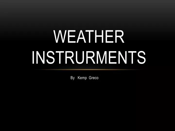 weather instrurments