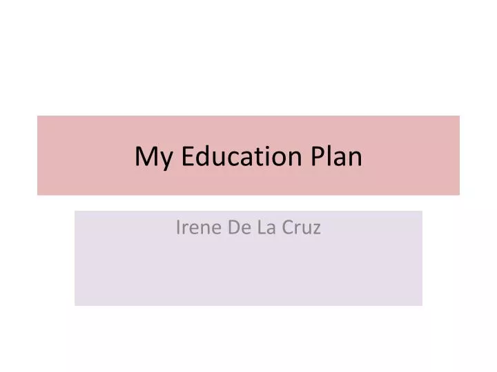 my education plan