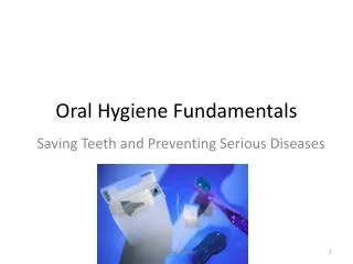 oral hygiene fundamentals