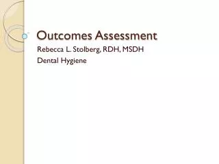 Outcomes Assessment