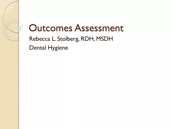 outcomes assessment