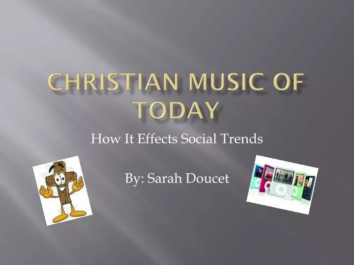 christian music of today