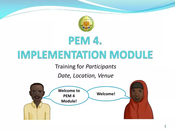 pem 4 implementation module