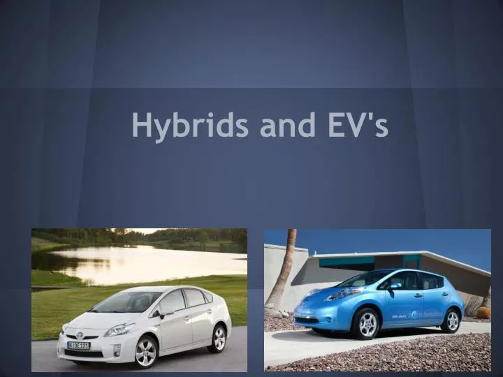 hybrids and ev s