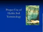 Proper Use of Hydric Soil Terminology - slide 1