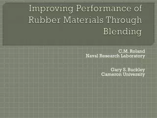 Improving Performance of Rubber Materials Through Blending