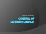 Control of Microorganisms - slide 1