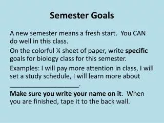 Semester Goals