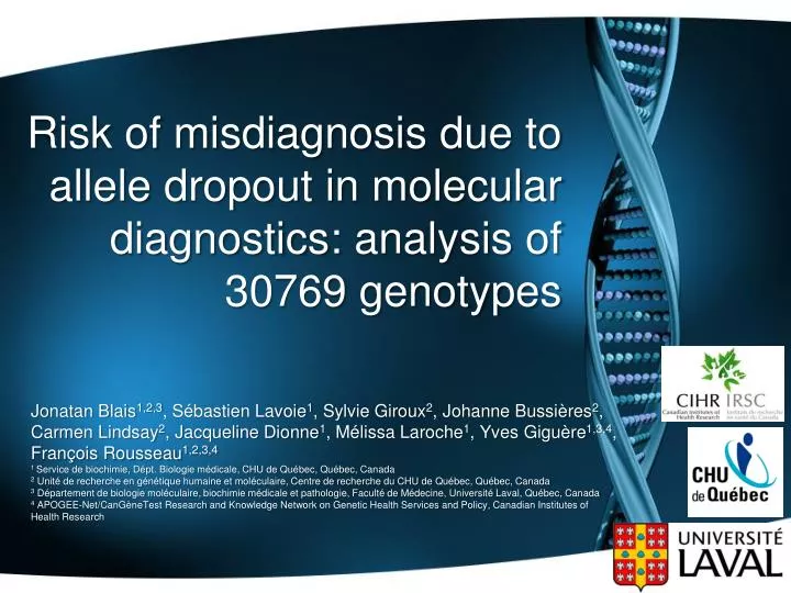 risk of misdiagnosis due to allele dropout in molecular diagnostics analysis of 30769 genotypes