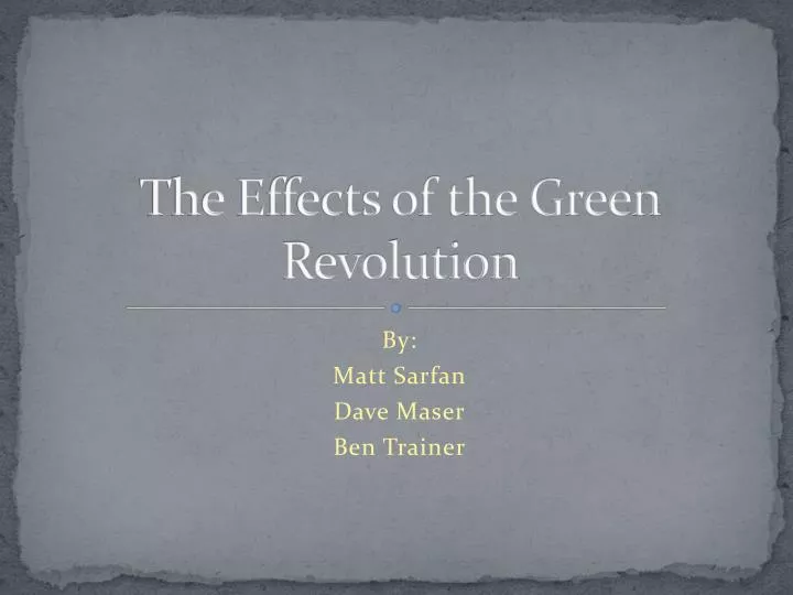 the effects of the green revolution