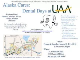 Alaska Cares: Dental Days at