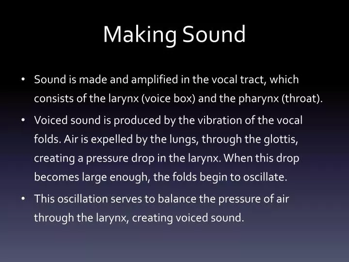 making sound