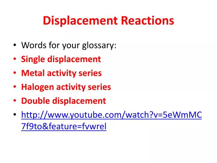 displacement reactions