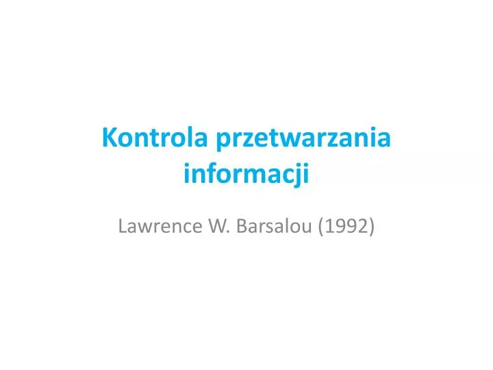 kontrola przetwarzania informacji