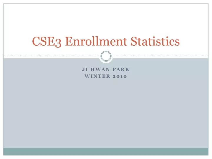 cse3 enrollment statistics