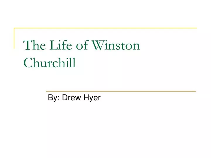 the life of winston churchill