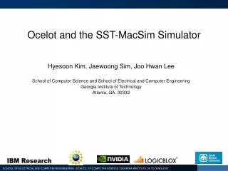 Ocelot and the SST- MacSim Simulator