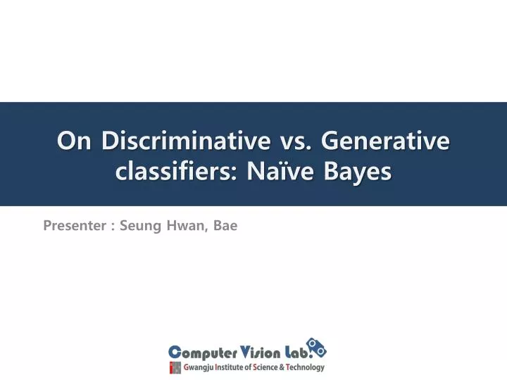 on discriminative vs generative classifiers na ve bayes