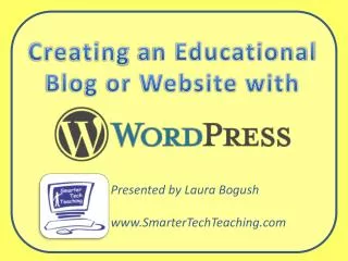 Creating a n Educational Blog or Website with