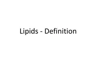 Lipids - Definition