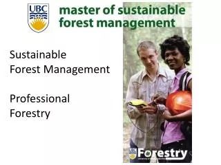Sustainable Forest Management Professional Forestry