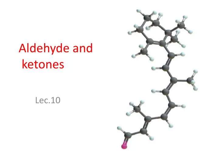 aldehyde and ketones