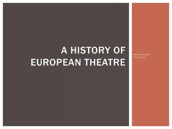 a history of european theatre