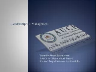 Leadership v s . Management