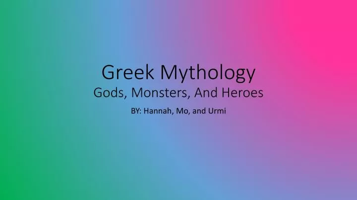 greek mythology gods monsters and heroes