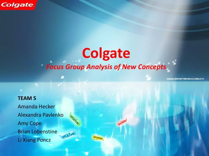 colgate focus group analysis of new concepts