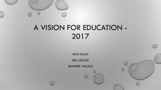 A vision for education - 2017
