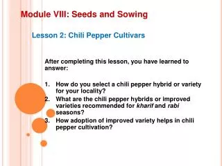 Module VIII: Seeds and Sowing