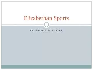 Elizabethan Sports