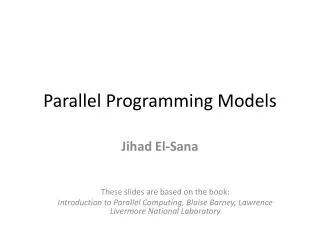 Parallel Programming Models
