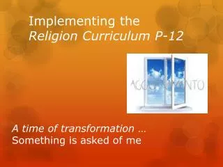 Implementing the Religion Curriculum P-12