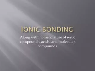 Ionic bonding