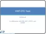 HMT-DTC Task - slide 1