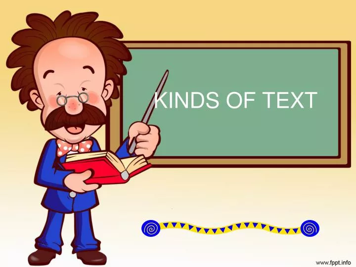 kinds of text