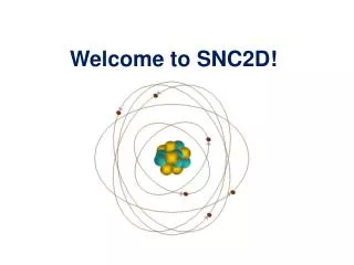 Welcome to SNC2D!