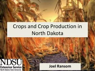 Crops and Crop Production in North Dakota