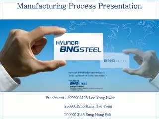 Manufacturing Process Presentation
