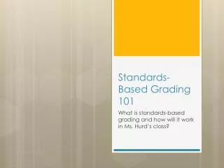 Standards-Based Grading 101