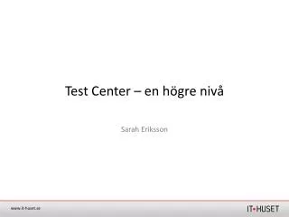test center en h gre niv