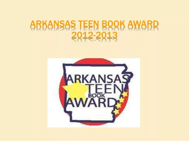 arkansas teen book award 2012 2013