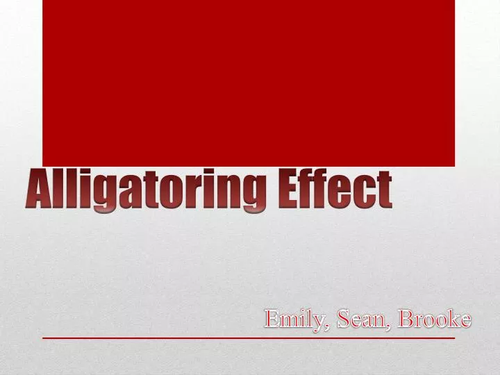 alligatoring effect