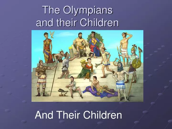 the olympians and their children