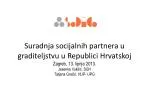 Hrvatska udruga poslodavaca- Udruga poslodavaca graditeljstva - slide 1